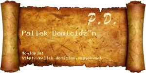 Pallek Domicián névjegykártya